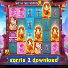 sorria 2 download